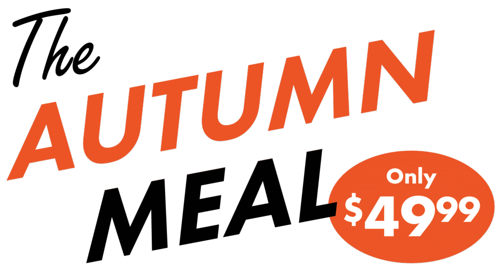 The Autumn Meal - Only 49.99